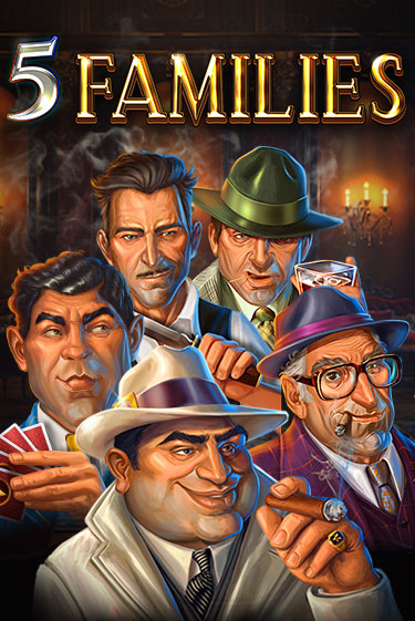 5 Families демо игра онлайн | GMSlots Казино бесплатно