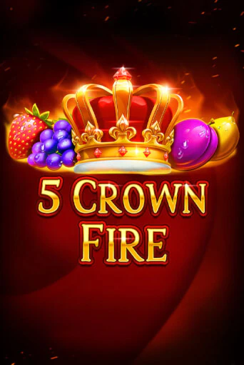 5 Crown Fire демо игра онлайн | GMSlots Казино бесплатно