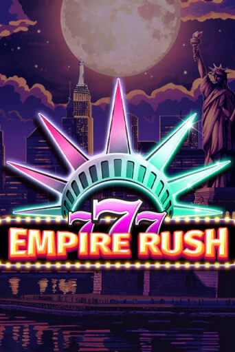 777 - Empire Rush демо игра онлайн | GMSlots Казино бесплатно