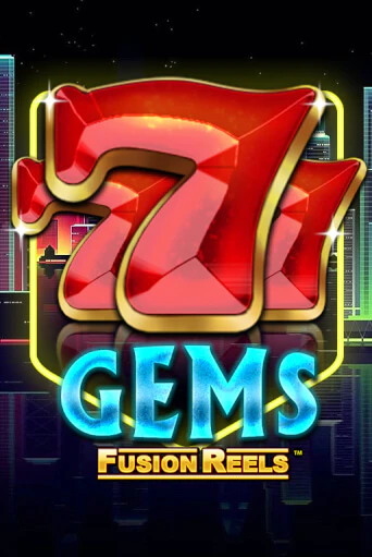 777 Gems Fusion Reels демо игра онлайн | GMSlots Казино бесплатно