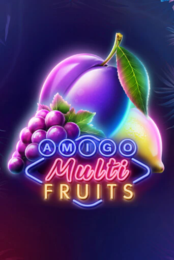 Amigo Multifruits демо игра онлайн | GMSlots Казино бесплатно