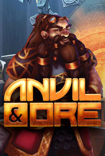 Anvil and Ore VF демо игра онлайн | GMSlots Казино бесплатно