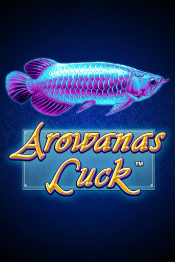 Arowanas Luck демо игра онлайн | GMSlots Казино бесплатно