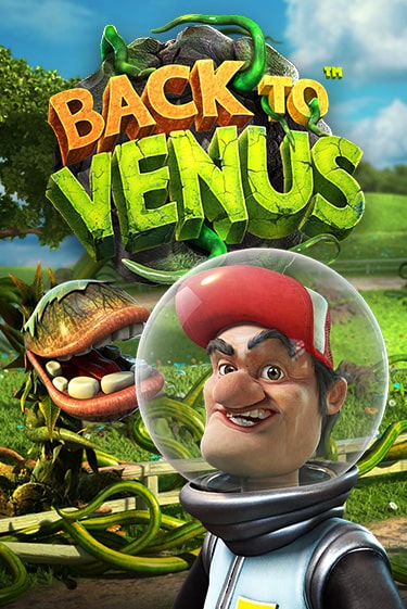 Back To Venus демо игра онлайн | GMSlots Казино бесплатно