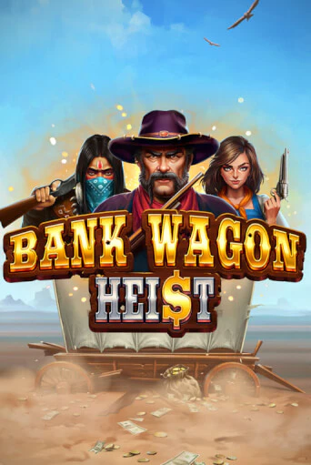 Bank Wagon Heist демо игра онлайн | GMSlots Казино бесплатно