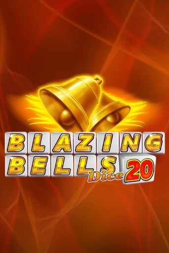 Blazing Bells 20 Dice демо игра онлайн | GMSlots Казино бесплатно