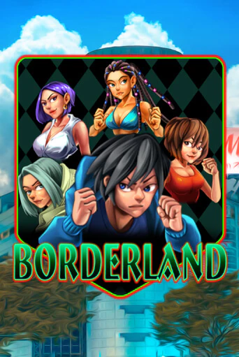 Borderland демо игра онлайн | GMSlots Казино бесплатно