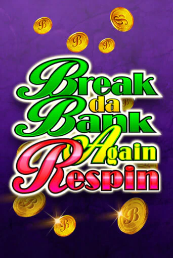Break Da Bank Again Respin демо игра онлайн | GMSlots Казино бесплатно