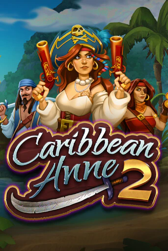 Caribbean Anne 2 демо игра онлайн | GMSlots Казино бесплатно