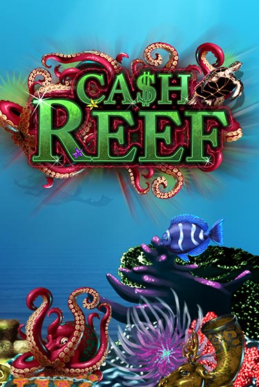 Cash Reef демо игра онлайн | GMSlots Казино бесплатно