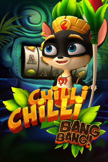 Chilli Chilli Bang Bang демо игра онлайн | GMSlots Казино бесплатно