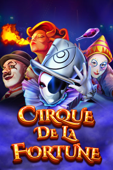 Cirque De La Fortune демо игра онлайн | GMSlots Казино бесплатно