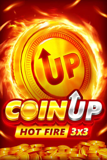 Coin UP: Hot Fire демо игра онлайн | GMSlots Казино бесплатно