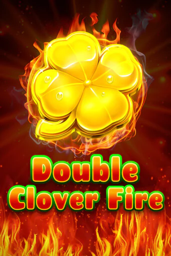 Double Clover Fire демо игра онлайн | GMSlots Казино бесплатно