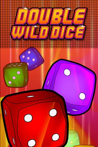 Double Wild Dice демо игра онлайн | GMSlots Казино бесплатно