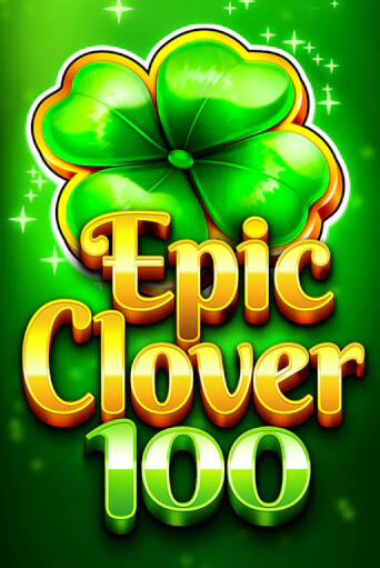 EPIC CLOVER 100 демо игра онлайн | GMSlots Казино бесплатно