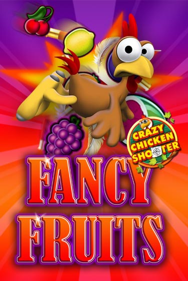 Fancy Fruits Crazy Chicken Shooter демо игра онлайн | GMSlots Казино бесплатно