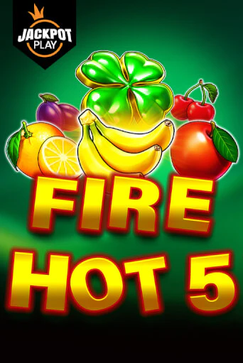 Fire Hot 5 Jackpot Play демо игра онлайн | GMSlots Казино бесплатно