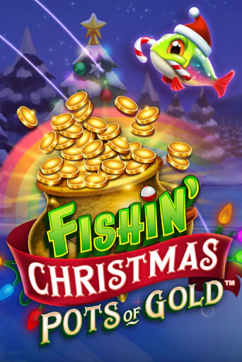 Fishin Christmas Pots of Gold демо игра онлайн | GMSlots Казино бесплатно