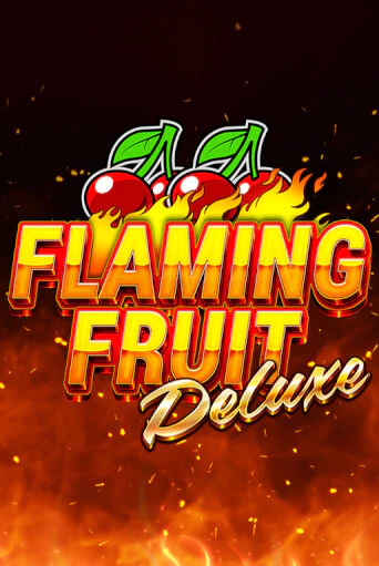 Flaming Fruit Deluxe демо игра онлайн | GMSlots Казино бесплатно