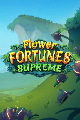 Flower Fortunes Supreme демо игра онлайн | GMSlots Казино бесплатно
