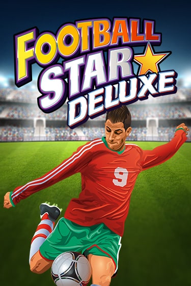Football Star Deluxe демо игра онлайн | GMSlots Казино бесплатно