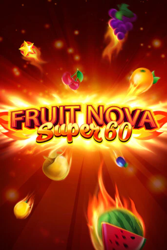Fruit Super Nova 60 демо игра онлайн | GMSlots Казино бесплатно