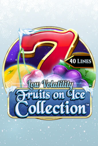 Fruits On Ice Collection 40 Lines демо игра онлайн | GMSlots Казино бесплатно