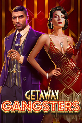 Getaway Gangsters™ демо игра онлайн | GMSlots Казино бесплатно