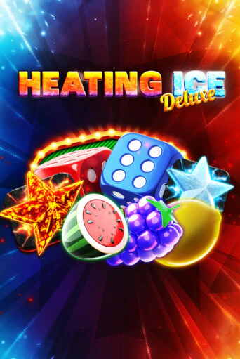 Heating Ice Deluxe демо игра онлайн | GMSlots Казино бесплатно
