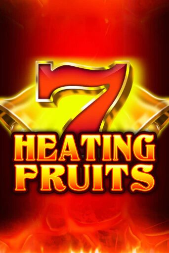 Heating Fruits демо игра онлайн | GMSlots Казино бесплатно