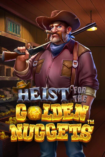 Heist for the Golden Nuggets демо игра онлайн | GMSlots Казино бесплатно