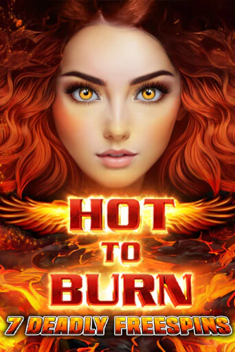Hot to Burn 7 Deadly Free Spins демо игра онлайн | GMSlots Казино бесплатно