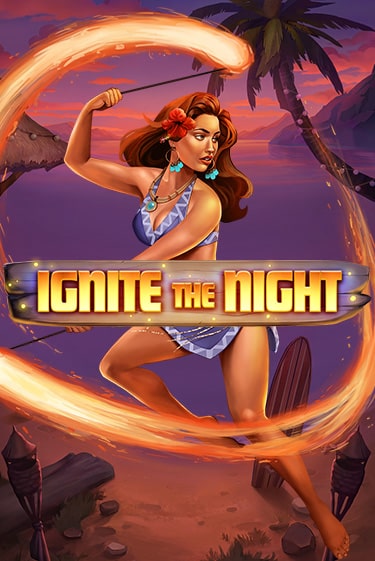 Ignite the Night демо игра онлайн | GMSlots Казино бесплатно