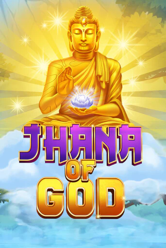 Jhana of God демо игра онлайн | GMSlots Казино бесплатно