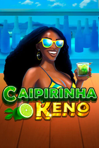 Caipirinha Keno демо игра онлайн | GMSlots Казино бесплатно