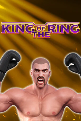 King Of The Ring демо игра онлайн | GMSlots Казино бесплатно