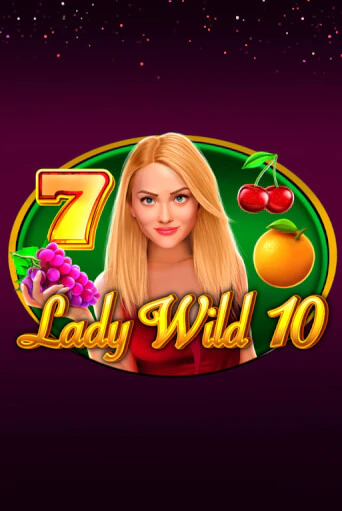 Lady Wild 10 демо игра онлайн | GMSlots Казино бесплатно