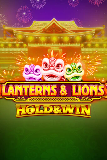Lanterns & Lions: Hold & Win демо игра онлайн | GMSlots Казино бесплатно