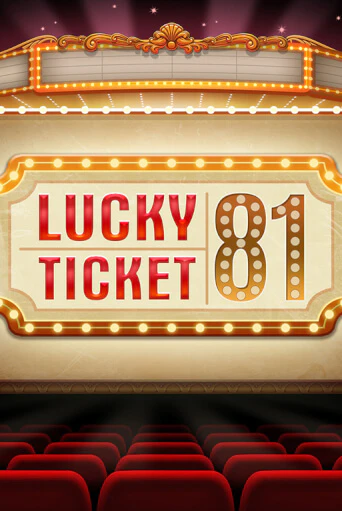 Lucky Ticket 81 демо игра онлайн | GMSlots Казино бесплатно