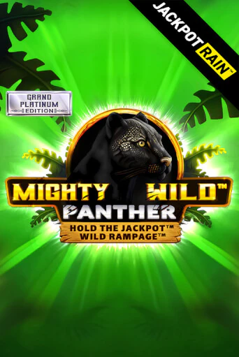 Mighty Wild: Panther Grand Platinum Edition JackpotRain демо игра онлайн | GMSlots Казино бесплатно