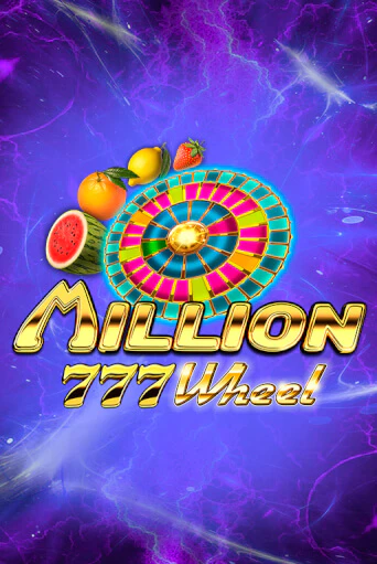 Million 777 Wheel демо игра онлайн | GMSlots Казино бесплатно
