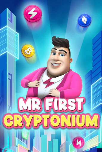 MR FIRST CRYPTONIUM демо игра онлайн | GMSlots Казино бесплатно