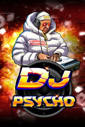DJ Psycho демо игра онлайн | GMSlots Казино бесплатно