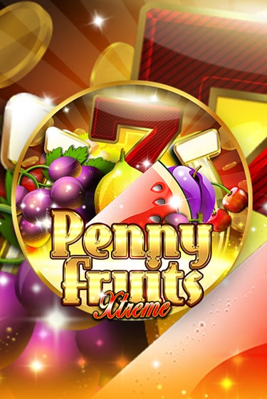 Penny Fruits Xtreme демо игра онлайн | GMSlots Казино бесплатно