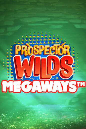 Prospector Wilds Megaways демо игра онлайн | GMSlots Казино бесплатно
