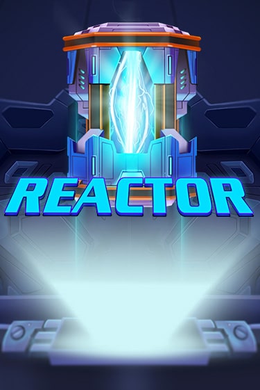 Reactor демо игра онлайн | GMSlots Казино бесплатно