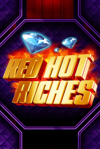 Red Hot Riches демо игра онлайн | GMSlots Казино бесплатно