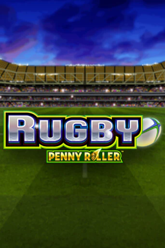 Rugby Penny Roller демо игра онлайн | GMSlots Казино бесплатно