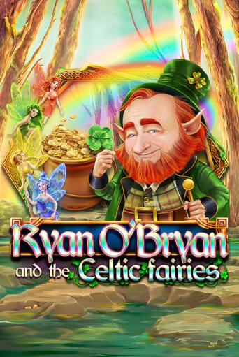 Ryan O'Bryan and the Celtic Fairies демо игра онлайн | GMSlots Казино бесплатно